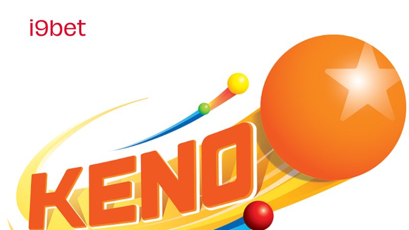 Ưu Điểm chơi Keno Lộc Phát tại i9Bet