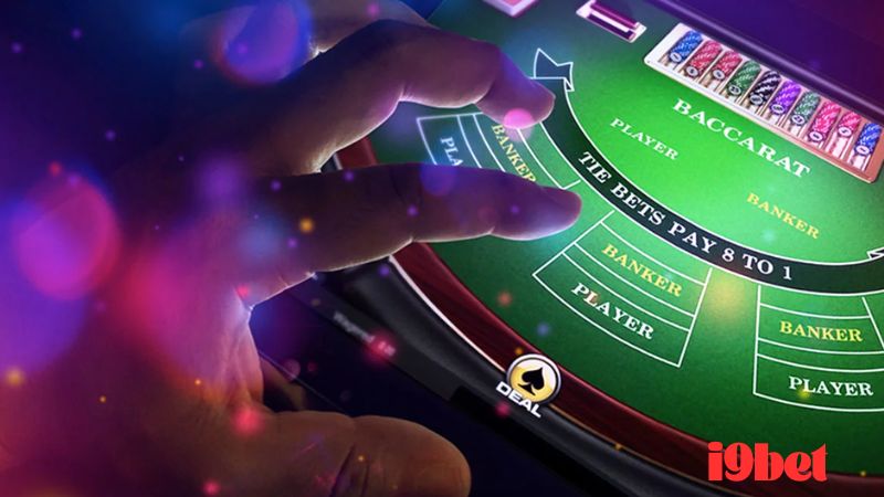 Vì sao nên chọn i9bet để chơi Baccarat Online?