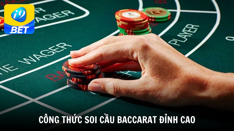 Tiết lộ công thức soi cầu Baccarat đỉnh cao thắng đậm từ giới chuyên gia i9bet