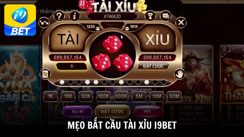 Mẹo bắt cầu tài xỉu i9bet bằng nhiều cách khác nhau