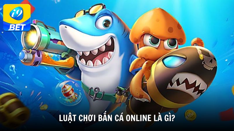 Luật chơi bắn cá online là gì?