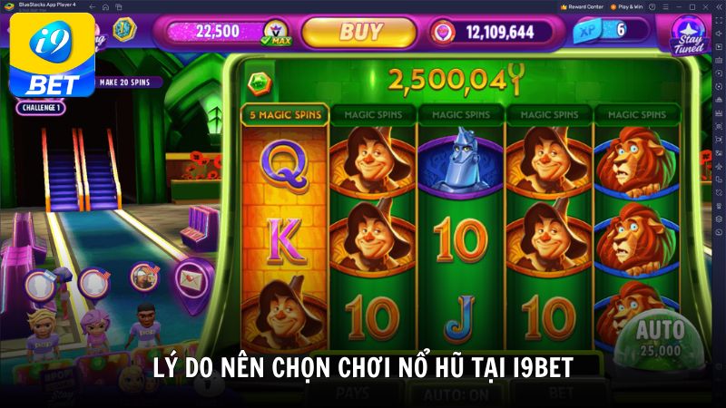 Lý do nên chọn chơi nổ hũ tại i9bet